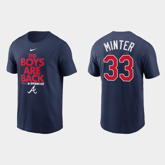 Braves A.J. Minter 2021 Opening Day Navy Phrase T-Shirt